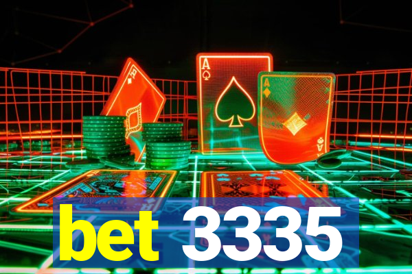 bet 3335